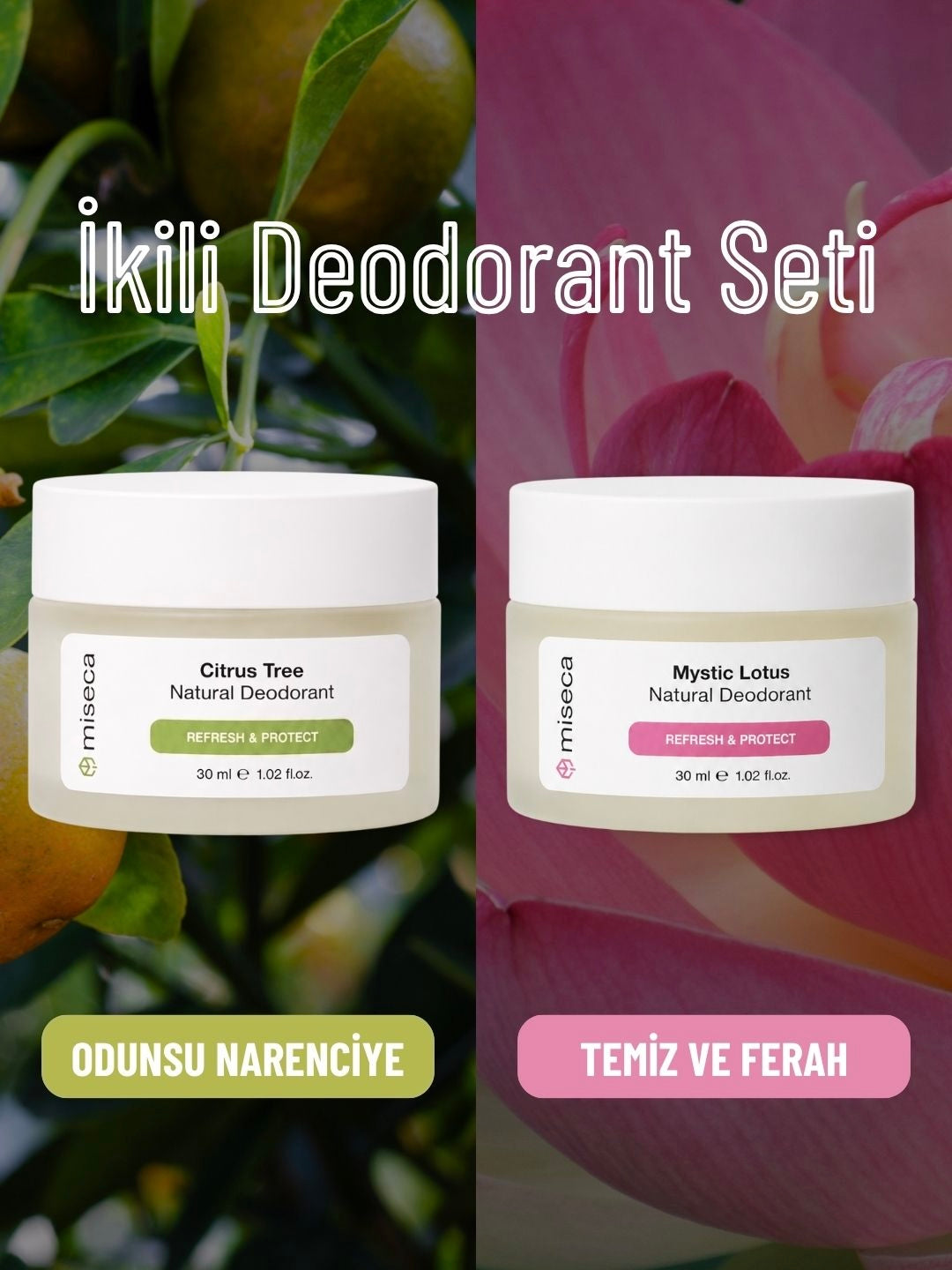 İkili Doğal Deodorant Seti | Mystic Lotus - Citrus Tree